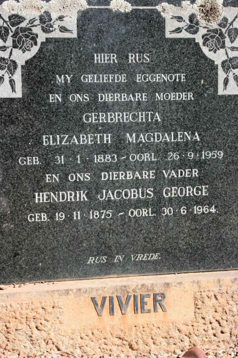 VIVIER Hendrik Jacobus George 1875-1964 &amp; Gerbrectha Elizabeth Magdalena 1883-1959