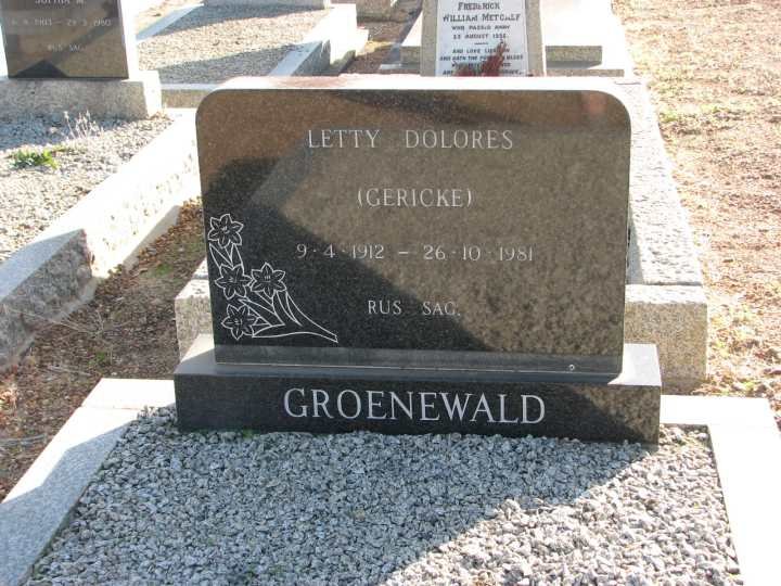 GROENEWALD Letty Dolores nee GERICKE 1912-1981