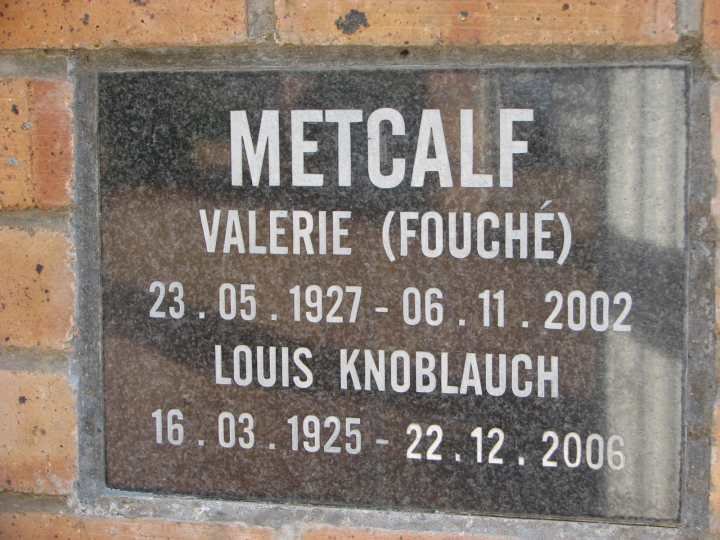 METCALF Louis Knoblauch 1925-2006 &amp; Valerie FOUCHE 1927-2002