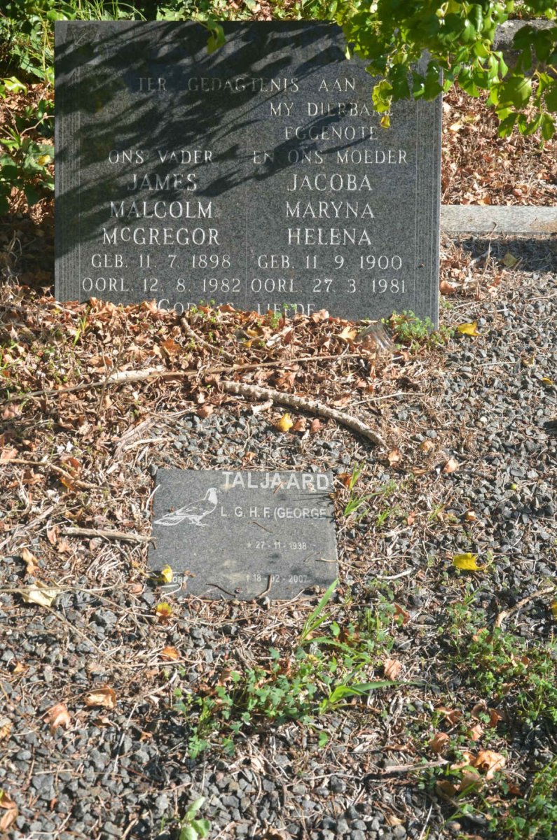 TALJAARD James Malcolm McGregor 1898-1982 & Jacoba Maryna Helena 1900-1981 :: TALJAARD L.G.H.F. 1938-2007
