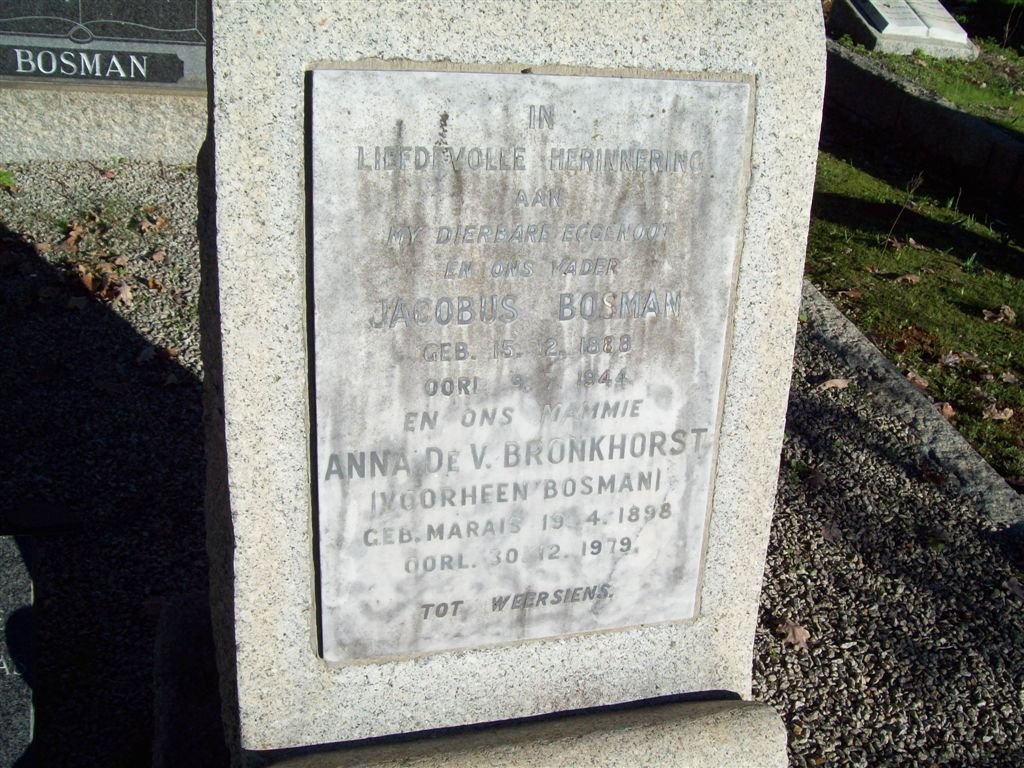 BOSMAN Jacobus 1888-1944 &amp; Anna de V. BRONKHORST previously BOSMAN nee MARAIS 1898-1979