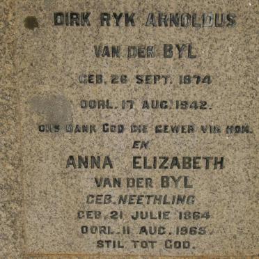 BYL Dirk Ryk Arnoldus, van der 1874-1942 :: VAN DER BYL  Anna Elizabeth nee NEETHLING 1864-1965
