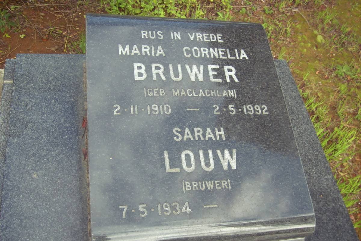 BRUWER Maria Cornelia nee MACLACHLAN 1910-1992 :: LOUW Sarah nee BRUWER 1934-