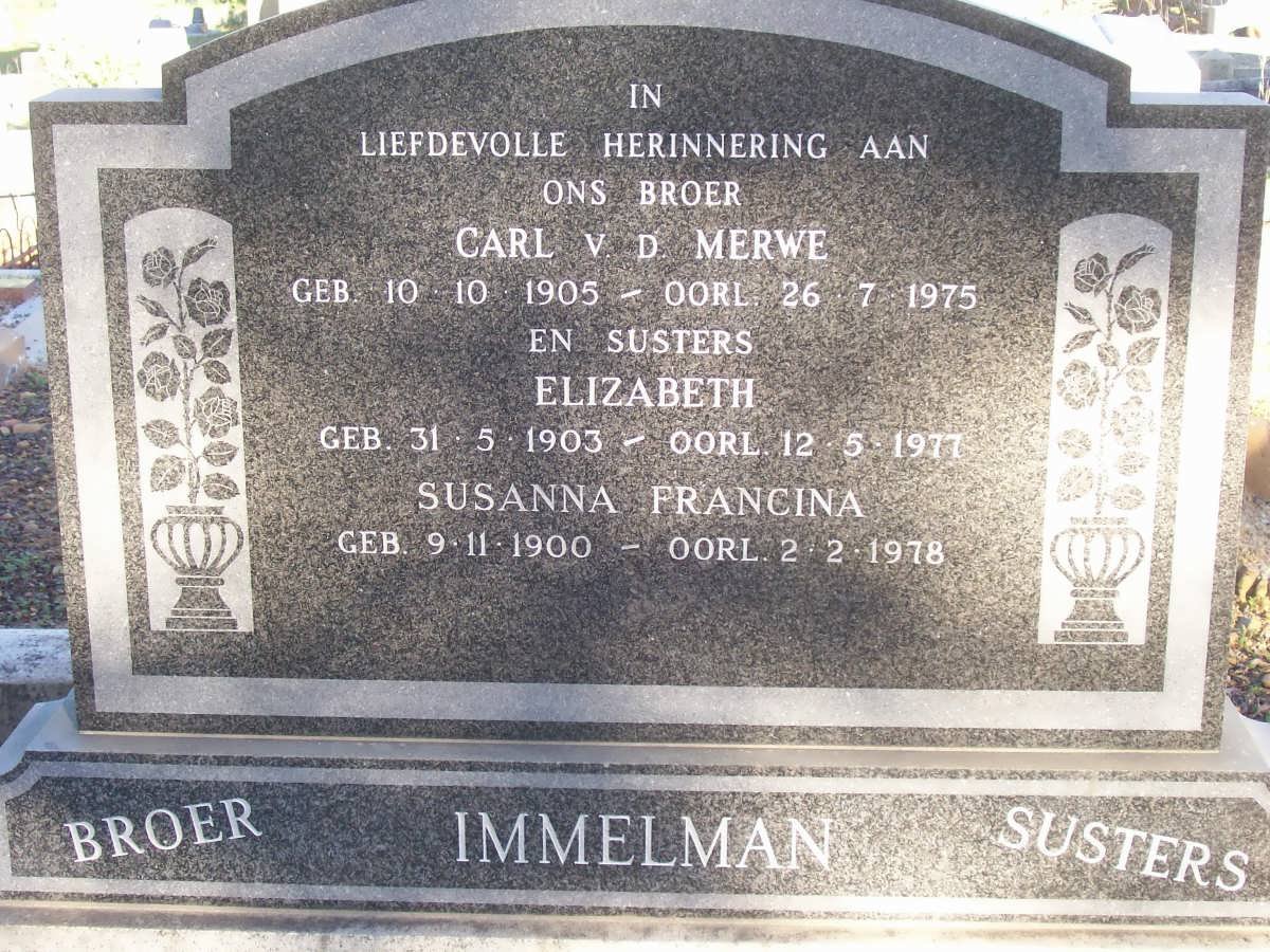 IMMELMAN Carl v.d. Merwe 1905-1975 :: IMMELMAN Elizabeth 1903-1977 :: IMMELMAN Susanna Francina 1900-1978