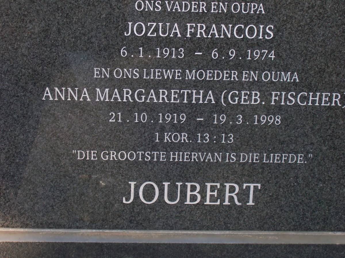 JOUBERT Jozua Francois 1913-1974 &amp; Anna Margaretha FISCHER 1919-1998