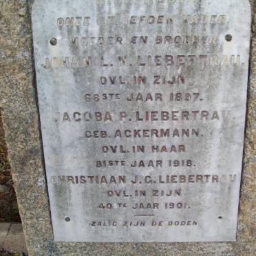 LIEBENTRAU Johan L.N. -1897 :: LIEBENTRAU Jacoba P. nee ACKERMANN -1918 :: LIEBENTRAU Christiaan J.G. -1901