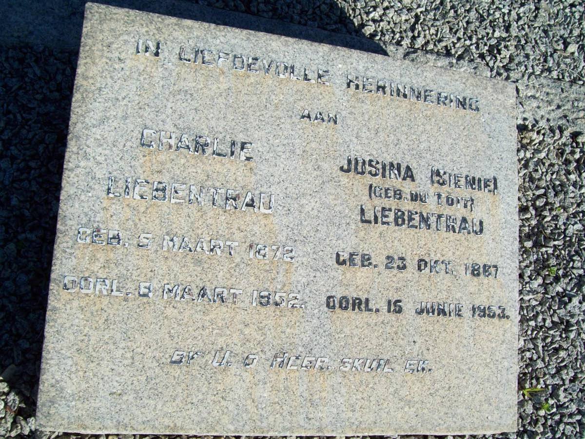 LIEBENTRAU Charlie 1872-1952 &amp; Josina DU TOIT 1867-1953
