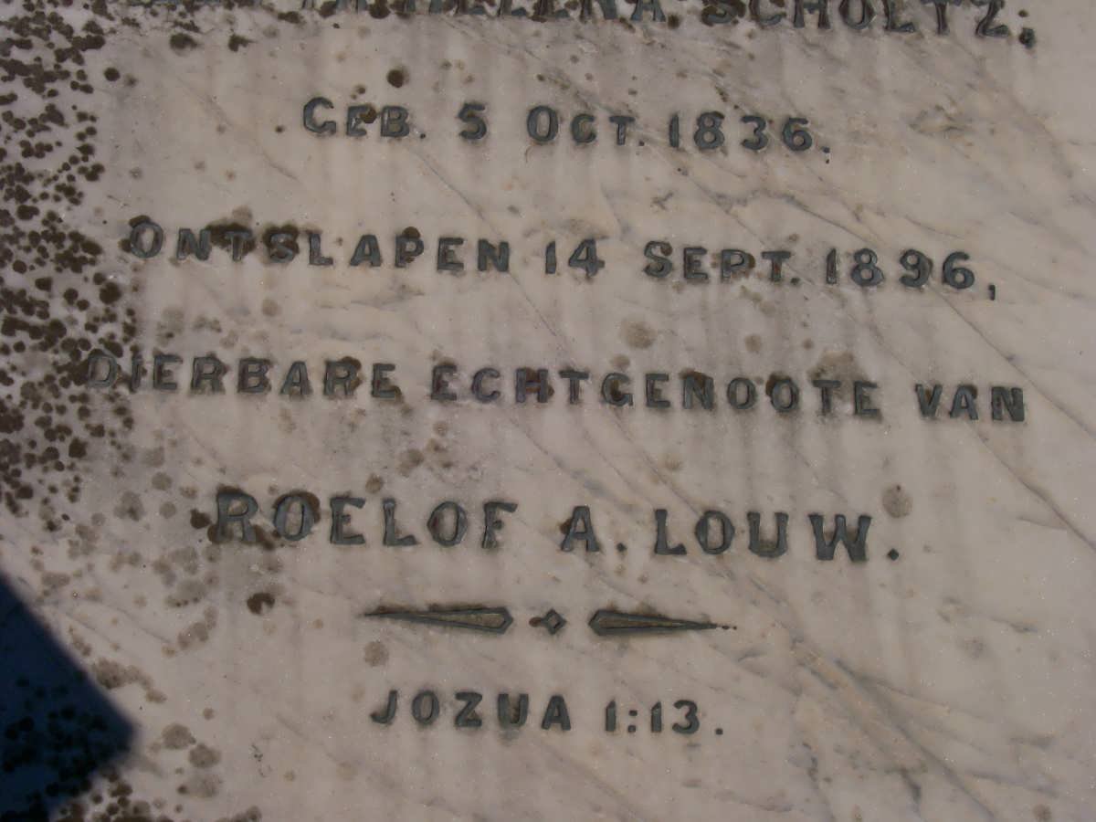 LOUW Roelof A. 1826-1901 &amp; ? Magdalena SCHOLTZ 1836-1896