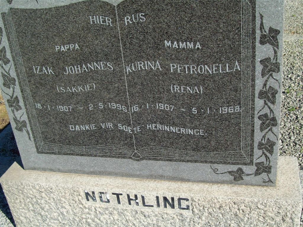 NOTHLING Izak Johannes 1907-1996 &amp; Kurina Petronella 1907-1968