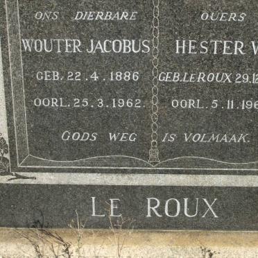ROUX Wouter Jacobus, le 1886-1962 &amp; Hester W. LE ROUX 1886-1964