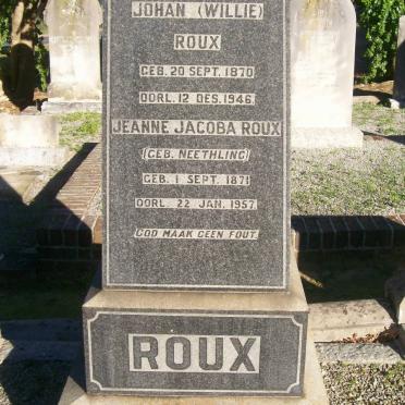 ROUX Johan 1870-1946 &amp; Jeanne Jacoba NEETHLING 1871-1957