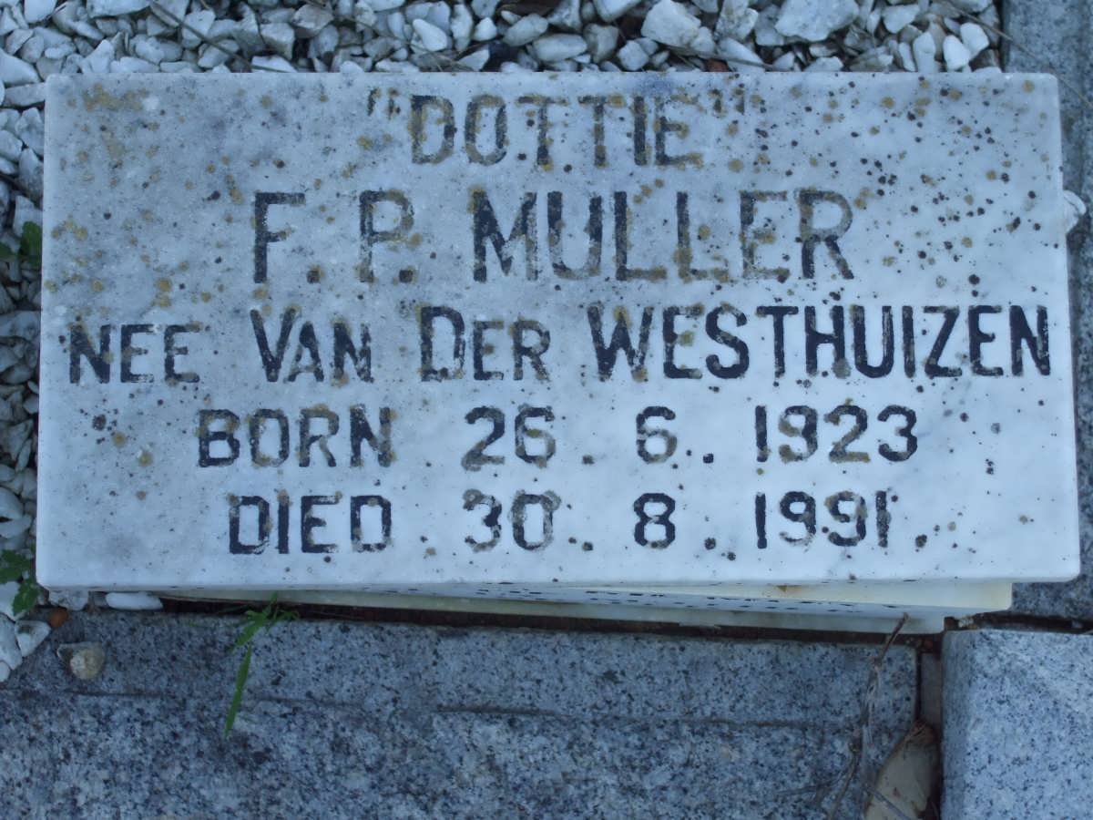 MULLER F.P. nee VAN DER WESTHUIZEN 1923-1991
