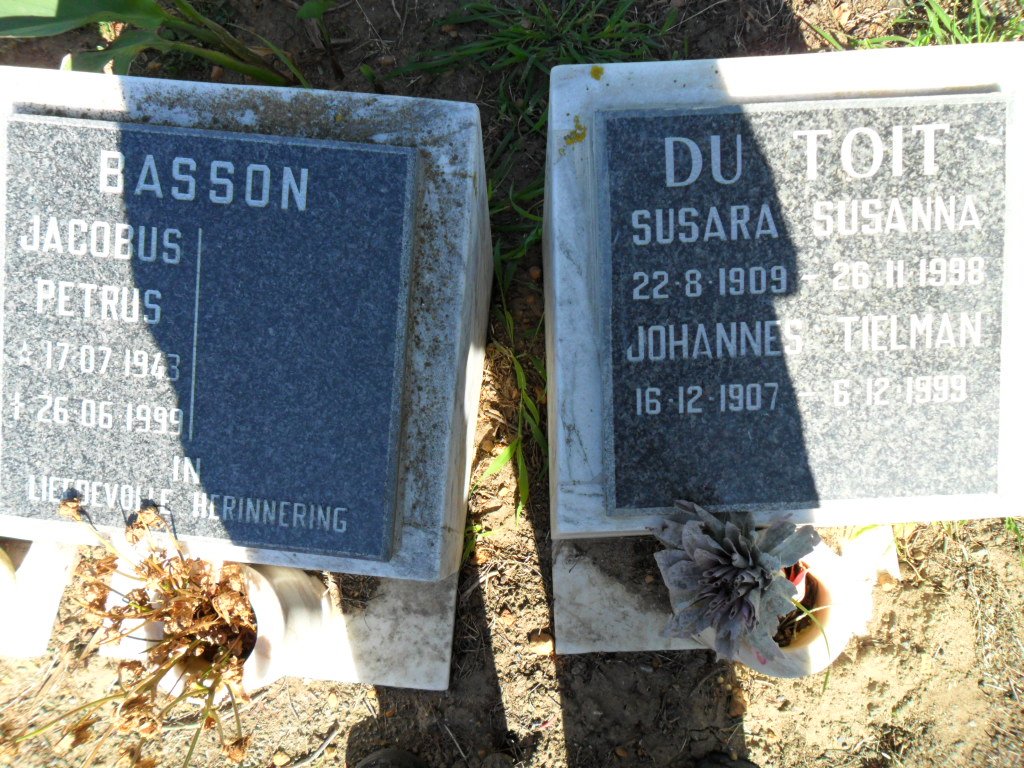 BASSON Jacobus Petrus 1943-1999 :: DU TOIT Johannes Tielman 1907-1999 &amp; Susara Susanna 1909-1998