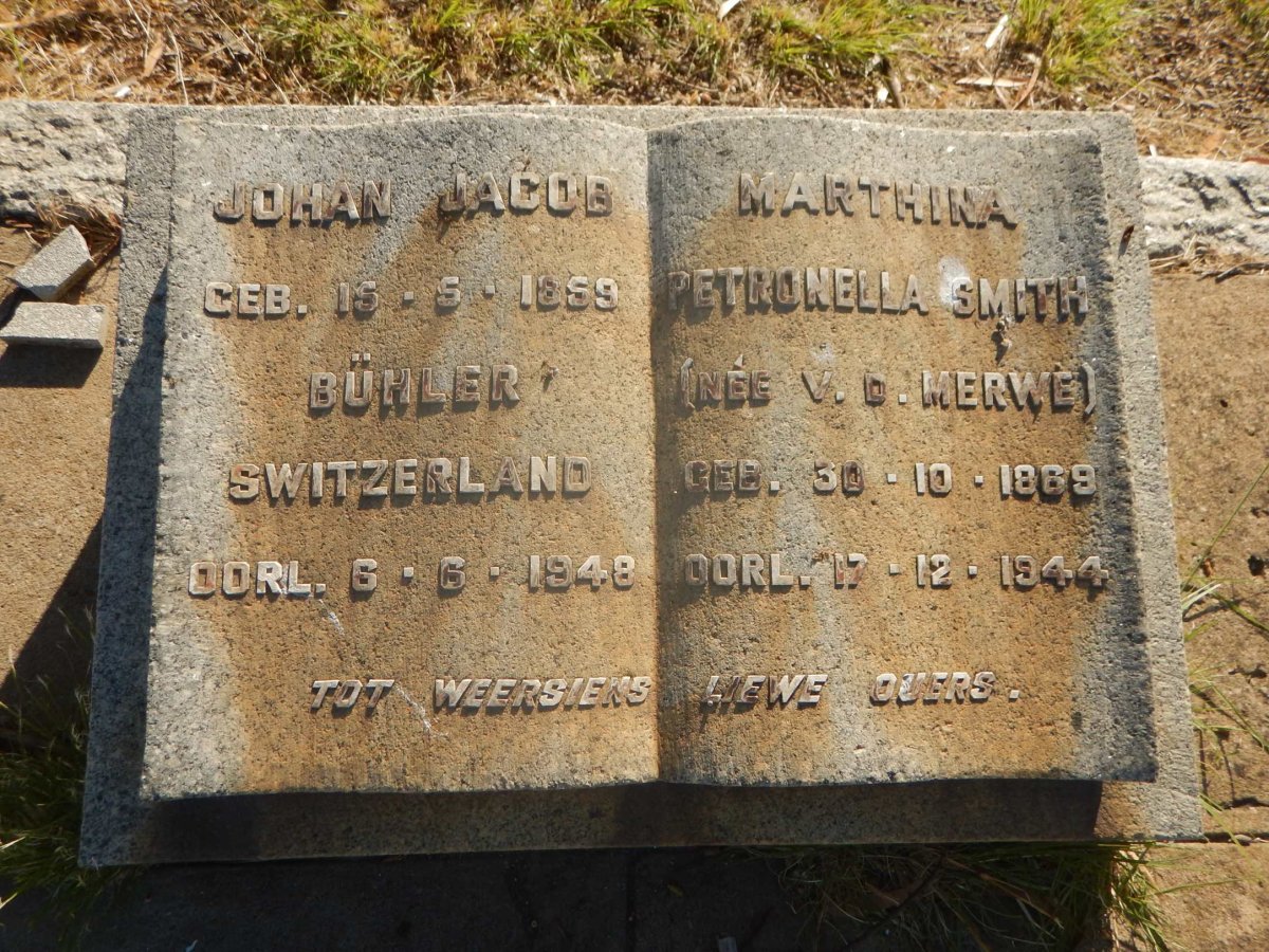 BUHLER Johan Jacob 1859-1948 &amp; Marthina Petronella Smith V.D. MERWE 1869-1944
