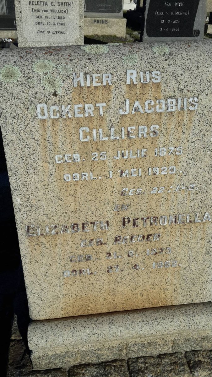 CILLIERS Ockert Jacobus 1875-1929 &amp; Elizabeth Petronella REEDER 1873-1952