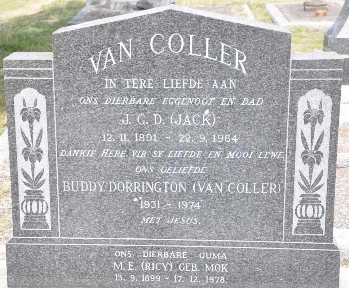COLLER J.G.D., van 1891-1964 &amp; M.E. MOK 1899-1978 :: DORRINGTON Buddy nee VAN COLLER 1931-1974