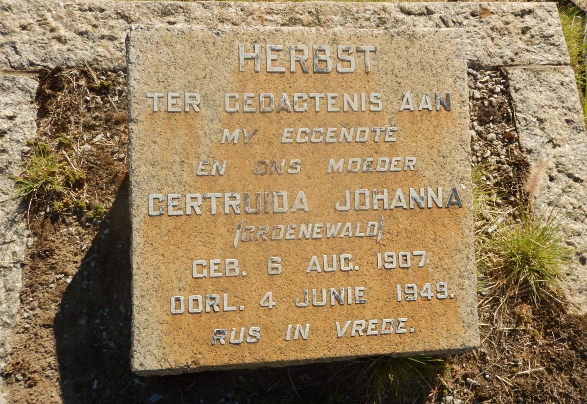 HERBST Gertruida Johanna nee GROENEWALD 1907-1949