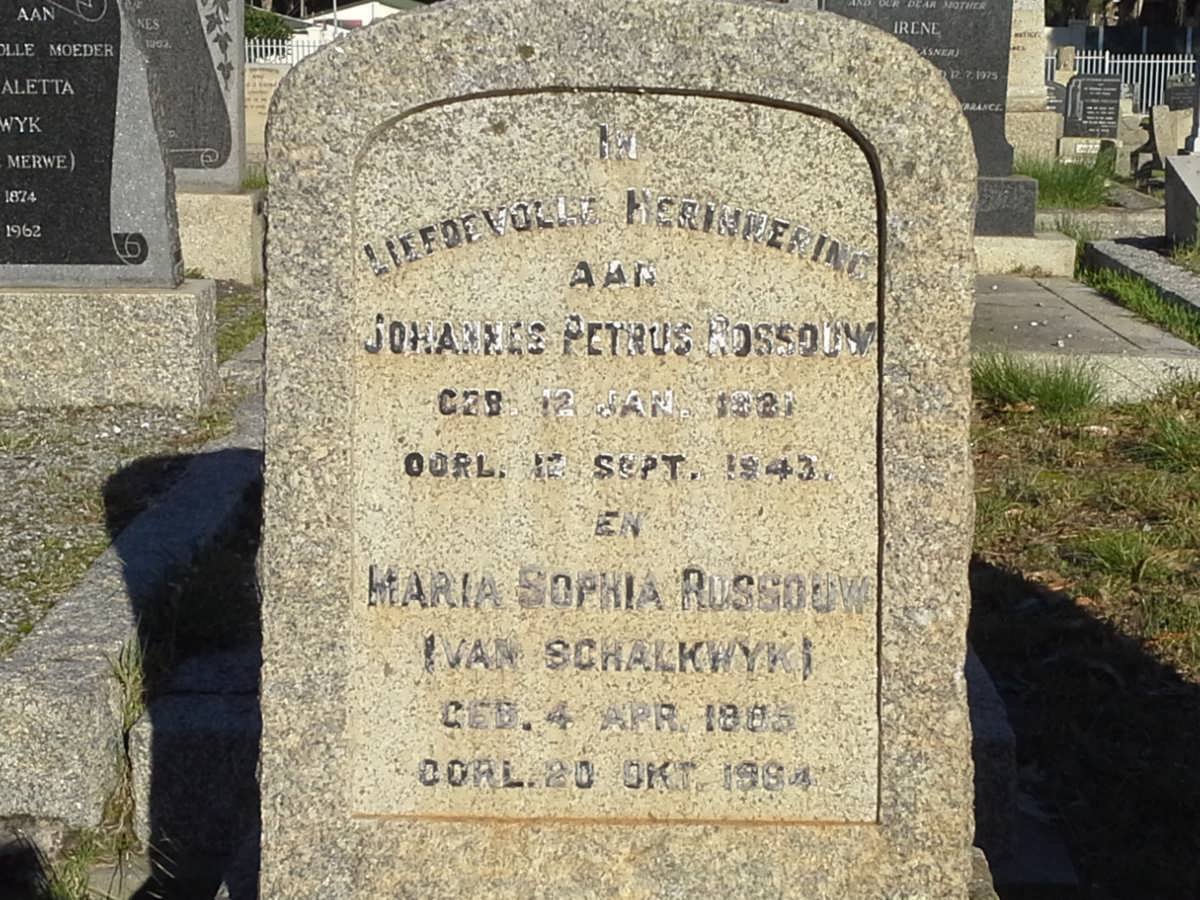 ROSSOUW Johannes Petrus 1881-1943 &amp; Maria Sophia VAN SCHALKWYK 1885-19?4