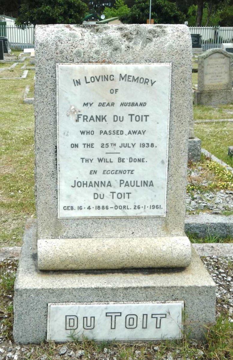 TOIT Frank, du -1938 &amp; Johanna Paulina 1886-1961