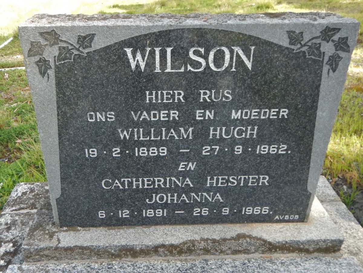 WILSON William Hugh 1889-1962 &amp; Catherina Hester Johanna 1891-1966