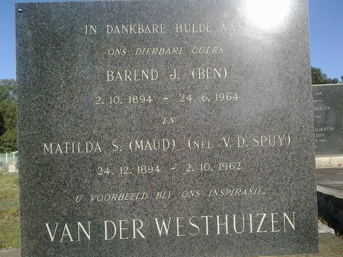 WESTHUIZEN Barend J., van der 1894-1964 &amp; Matilda S. V.D. SPUY 1894-1962