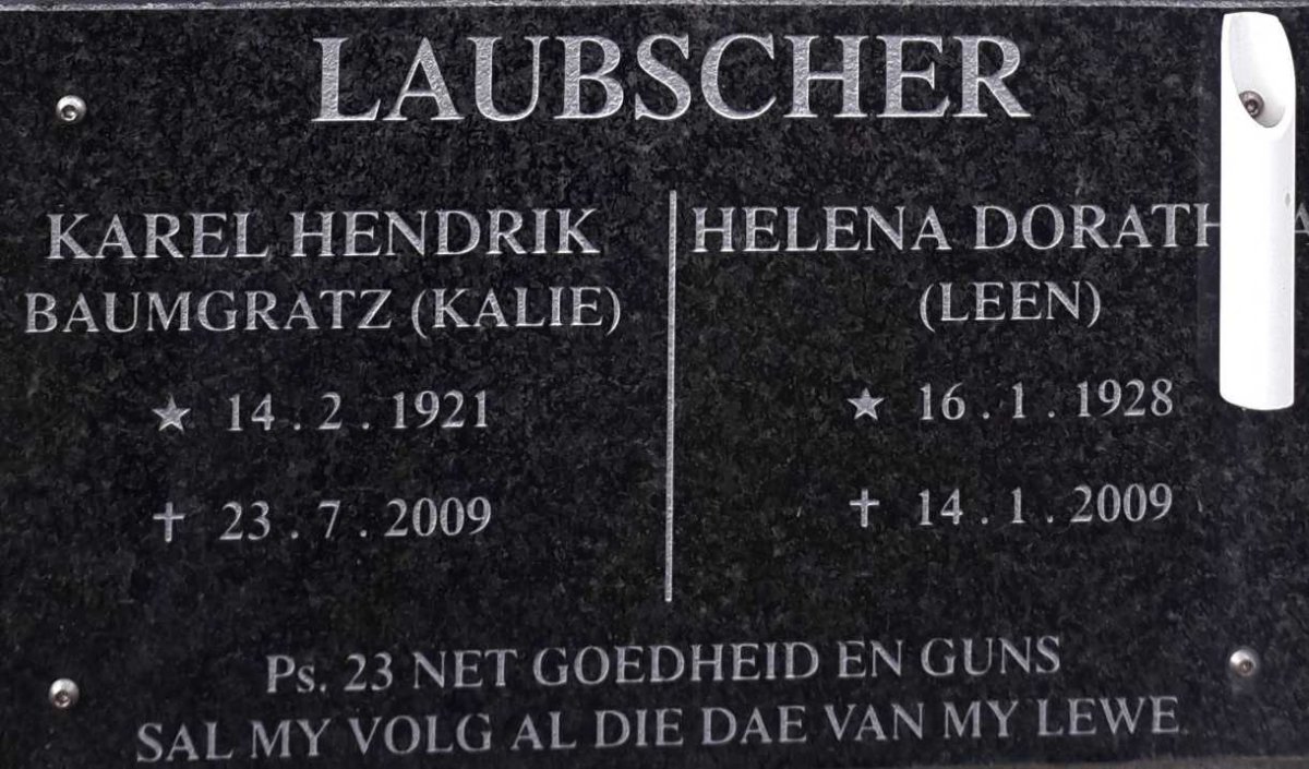 LAUBSCHER Karel Hendrik Baumgratz 1921-2009 &amp; Helena Dorathea 1928-2009