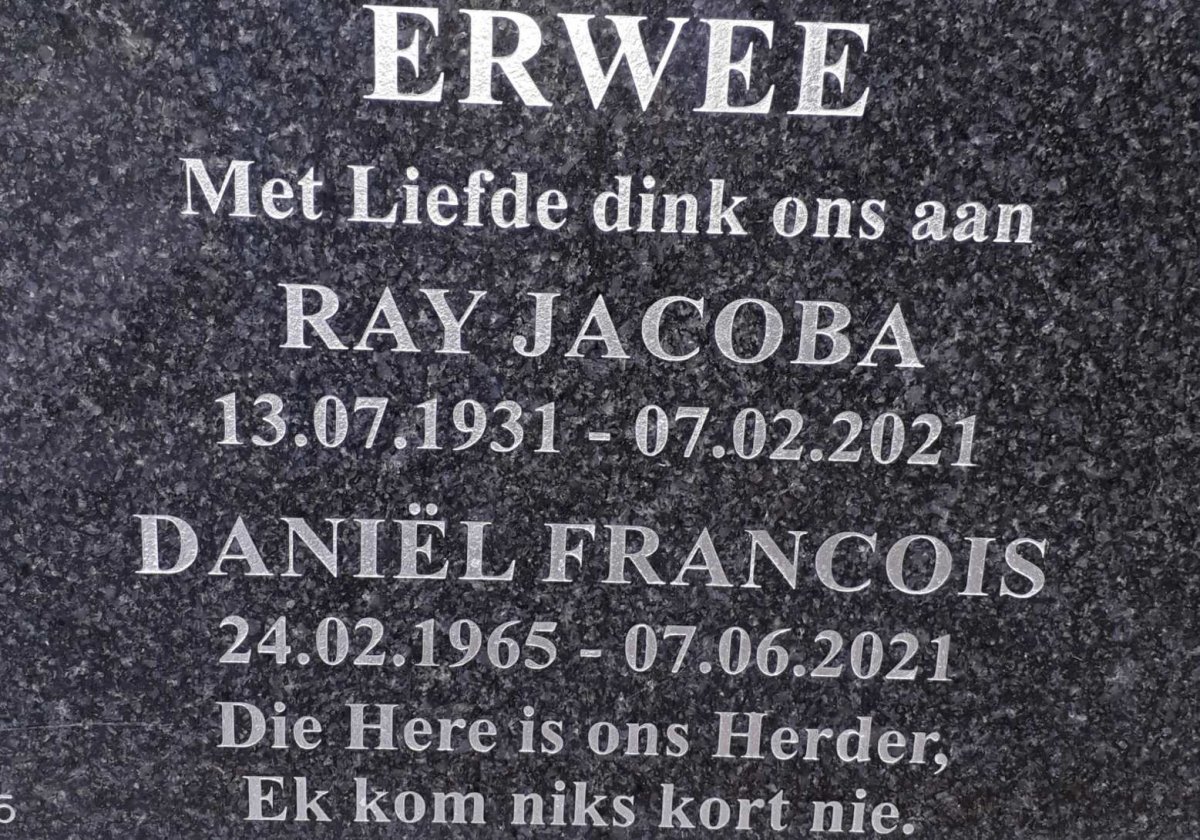 ERWEE Ray Jacoba 1931-2021 :: ERWEE Daniel Francois 1965-2021