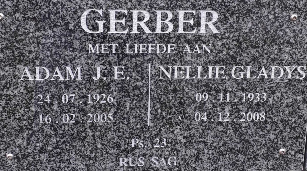 GERBER Adam J.E. 1926-2005 &amp; Nellie Gladys 1933-2008