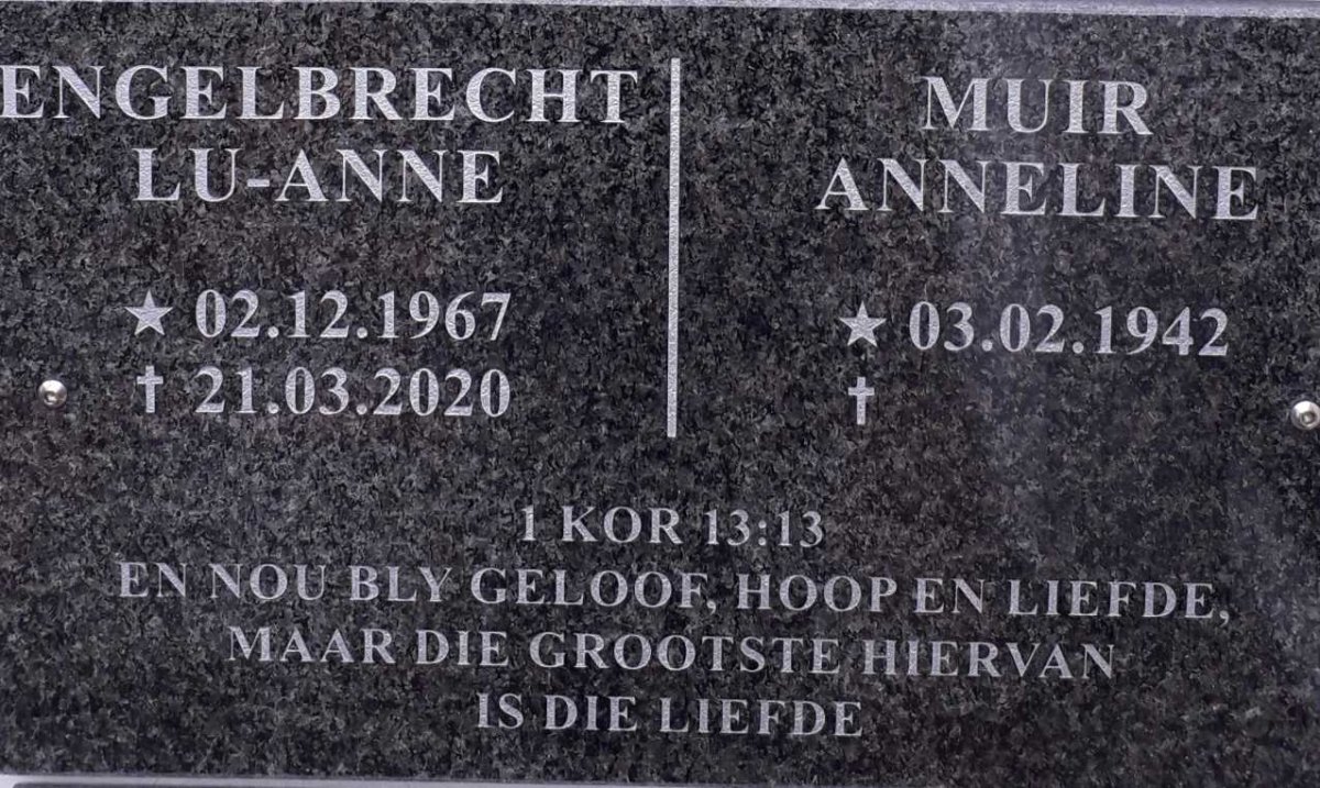 MUIR Anneline 1942- :: ENGELBRECHT Lu-Anne 1967-2020