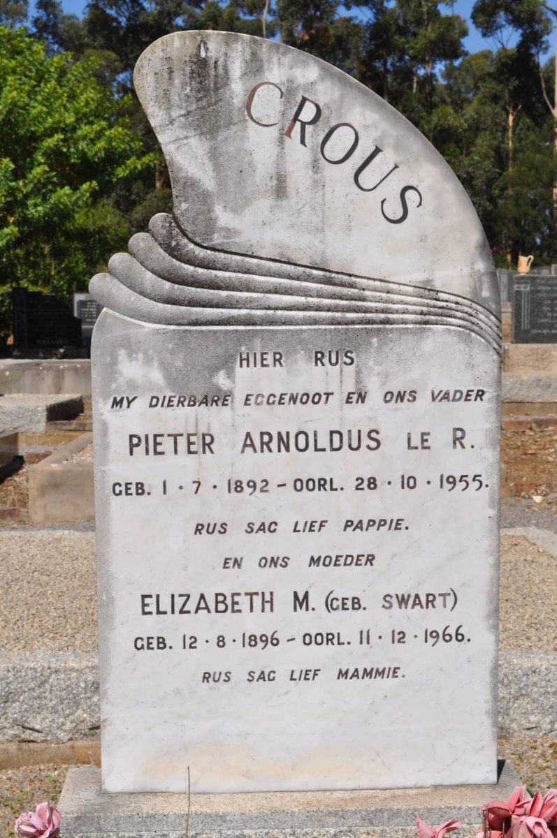 CROUS Pieter Arnoldus le R. 1892-1955 &amp; Elizabeth M. SWART 1896-1966