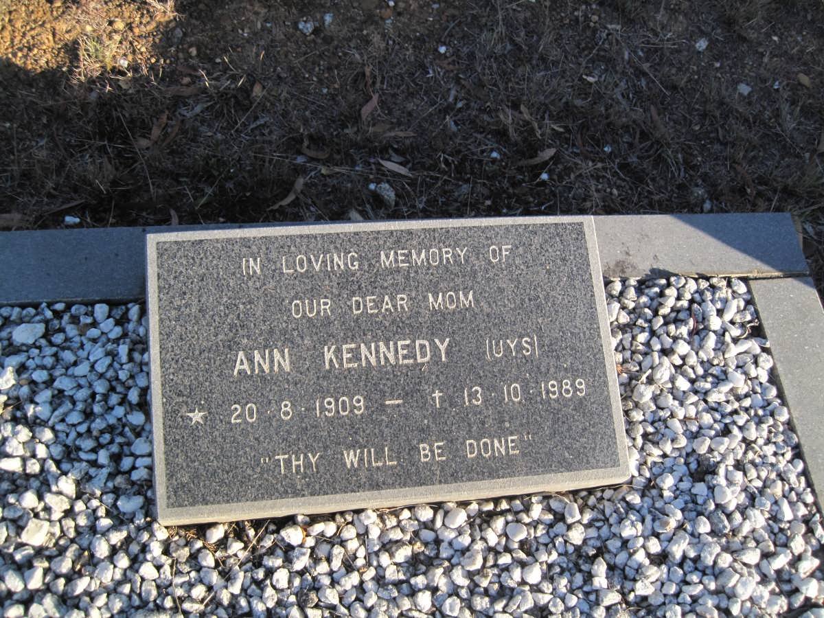 KENNEDY Ann nee UYS 1909-1989