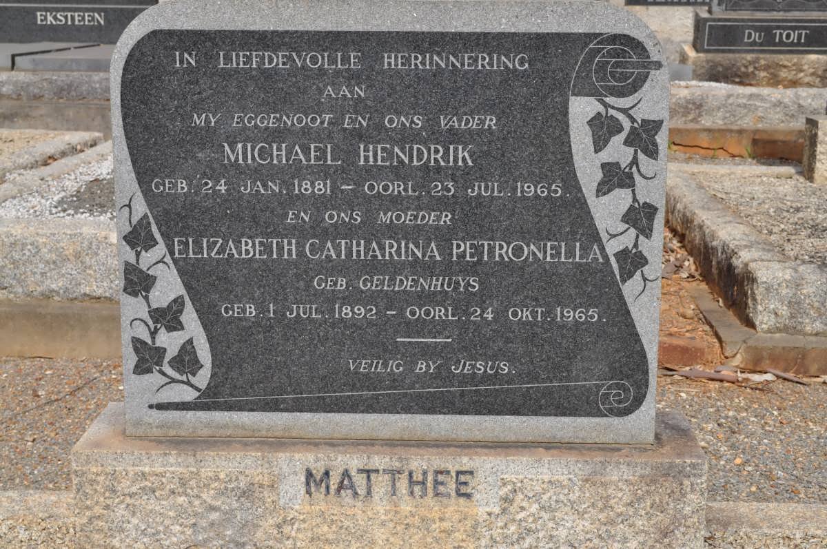 MATTHEE Michael Hendrik 1881-1965 &amp; Elizabeth Catharina Petronella GELDENHUYS 1892-1965