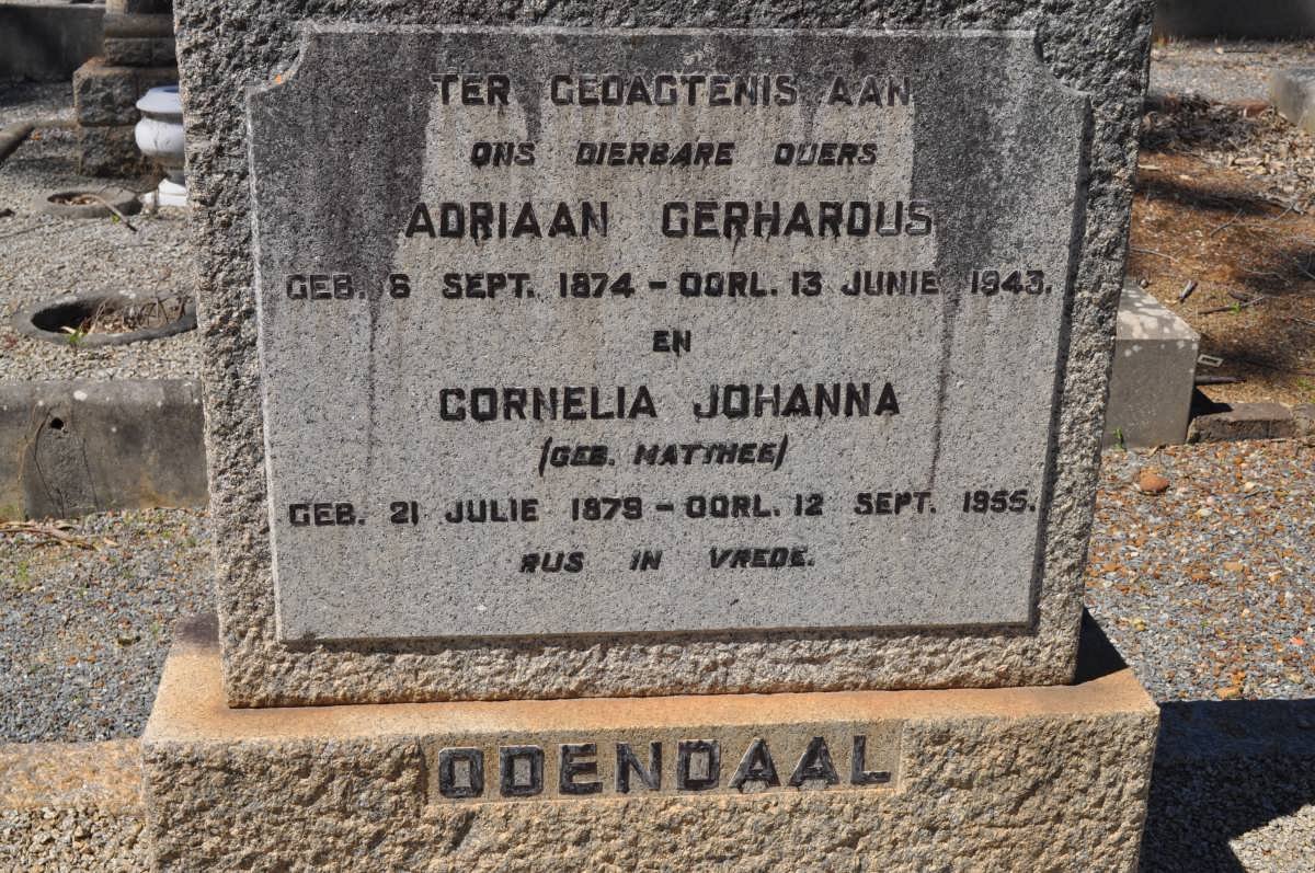 ODENDAAL Adriaan Gerhardus 1874-1943 &amp; Cornelia Johanna MATTHEE 1879-1955