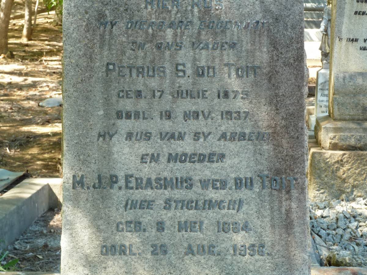 TOIT Petrus S., du 1875-1937 &amp; ERASMUS M.J.P. formerly DU TOIT nee STIGLINGH 1884-1956