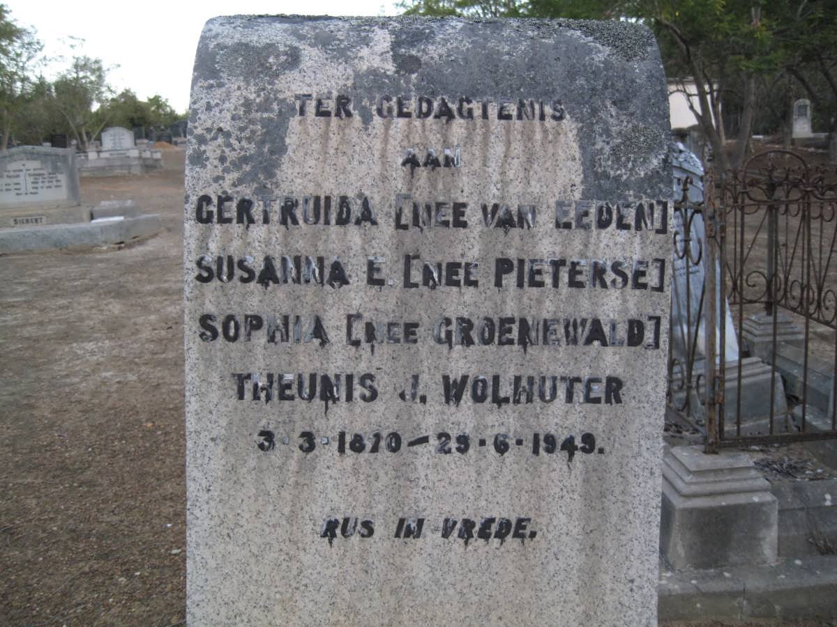 WOLHUTER Theunis J. 1870-1949 &amp; Gertruida nee VAN EEDEN &amp; Susanna E. nee PIETERSE &amp;  Sophia nee GROENEWALD