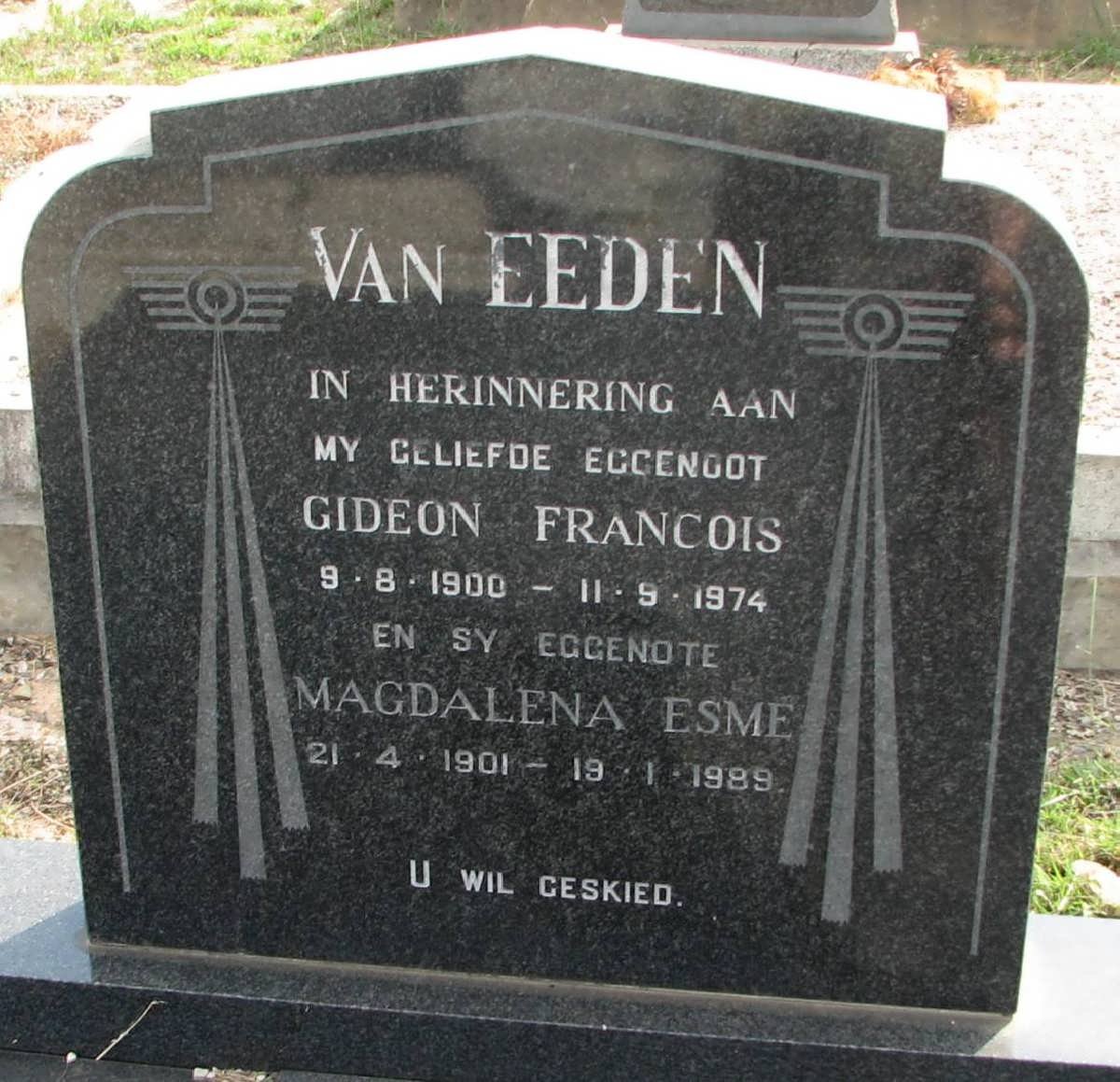 EEDEN Gideon Francois, van 1900-1974 &amp; Magdalena Esme 1901-1989