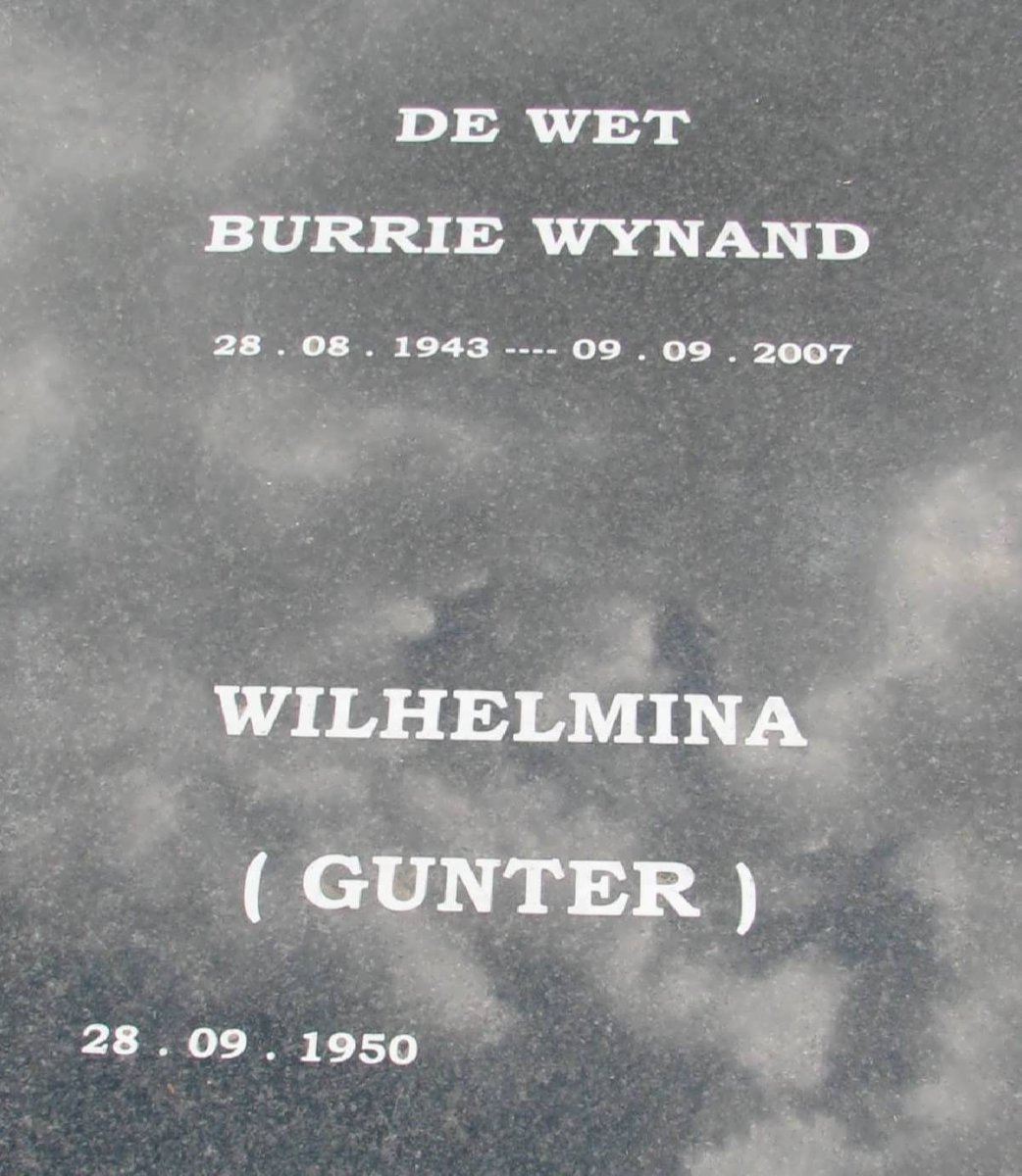 WET Burrie Wynand, de 1943-2007 &amp; Wilhelmina GUNTER 1950-