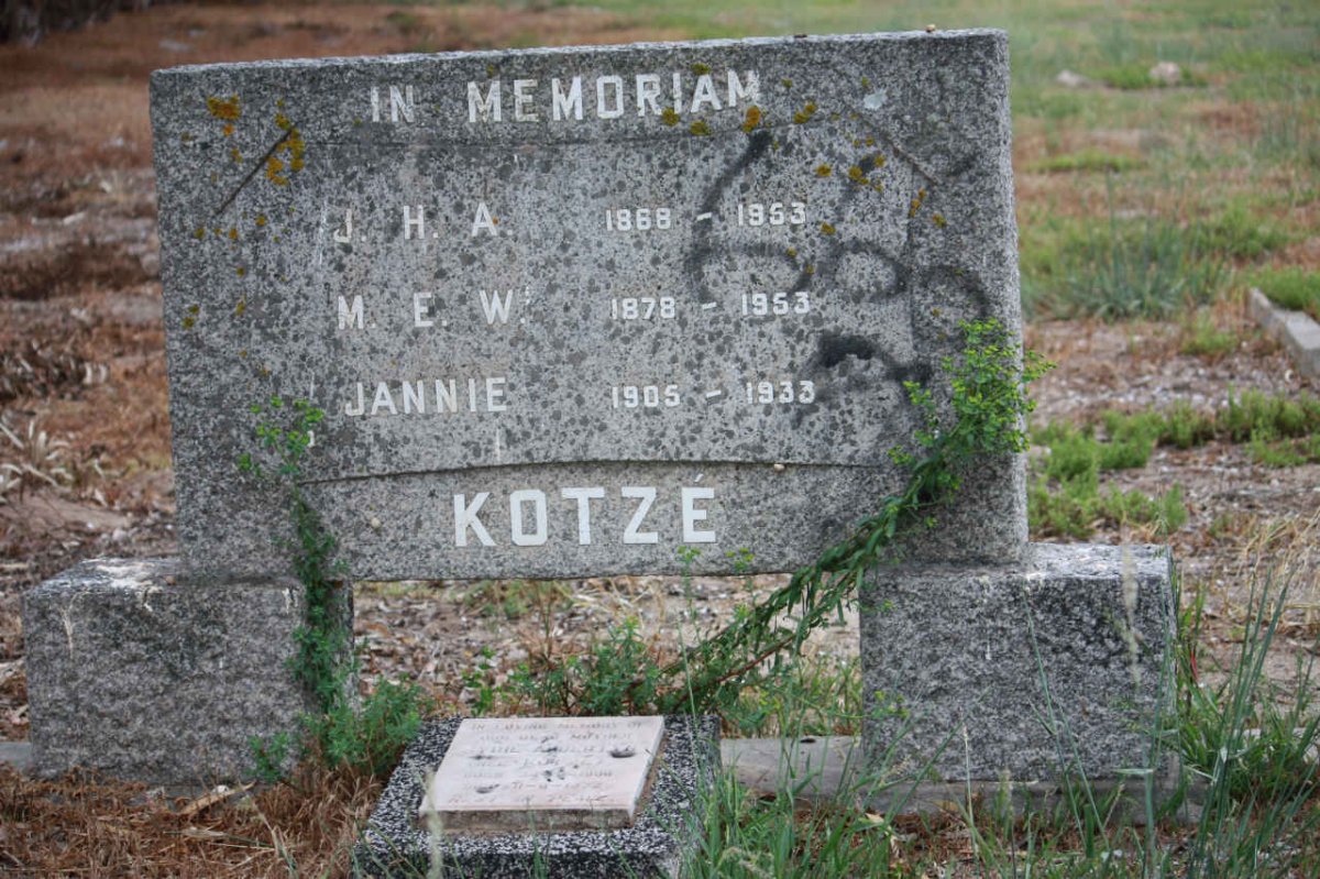 KOTZE J.H.A. 1868-1953 :: KOTZE M.E.W. 1878-1953 :: KOTZE Jannie 1905-1933