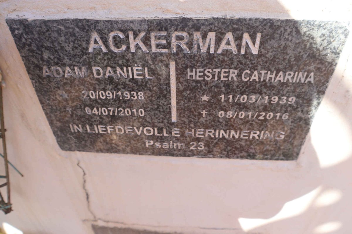 ACKERMAN Adam Daniel 1938-2010 & Hester Catharina 1939-2016