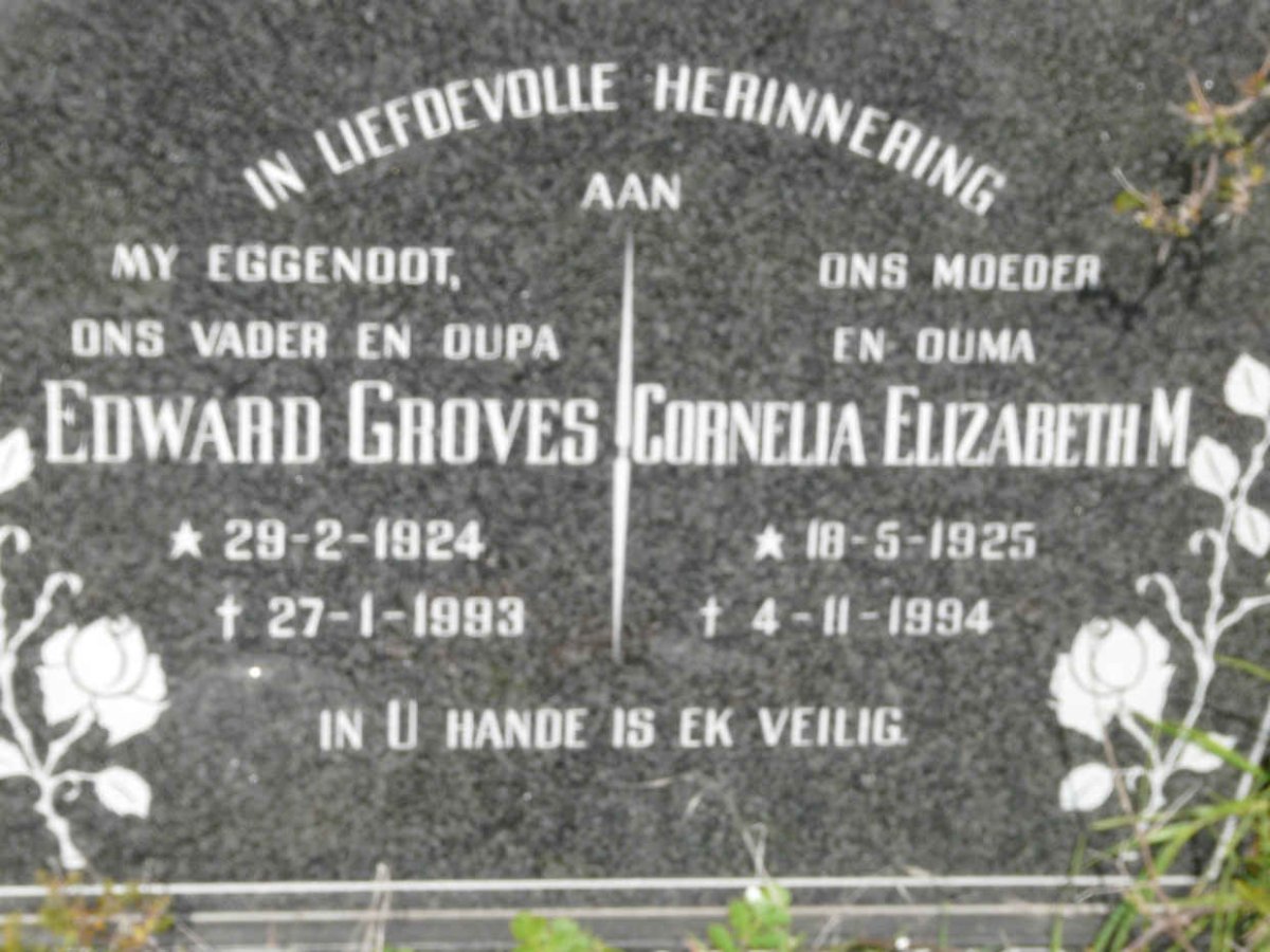 GROVES Edward 1924-1993 &amp; Cornelia Elizabeth M. 1925-1994