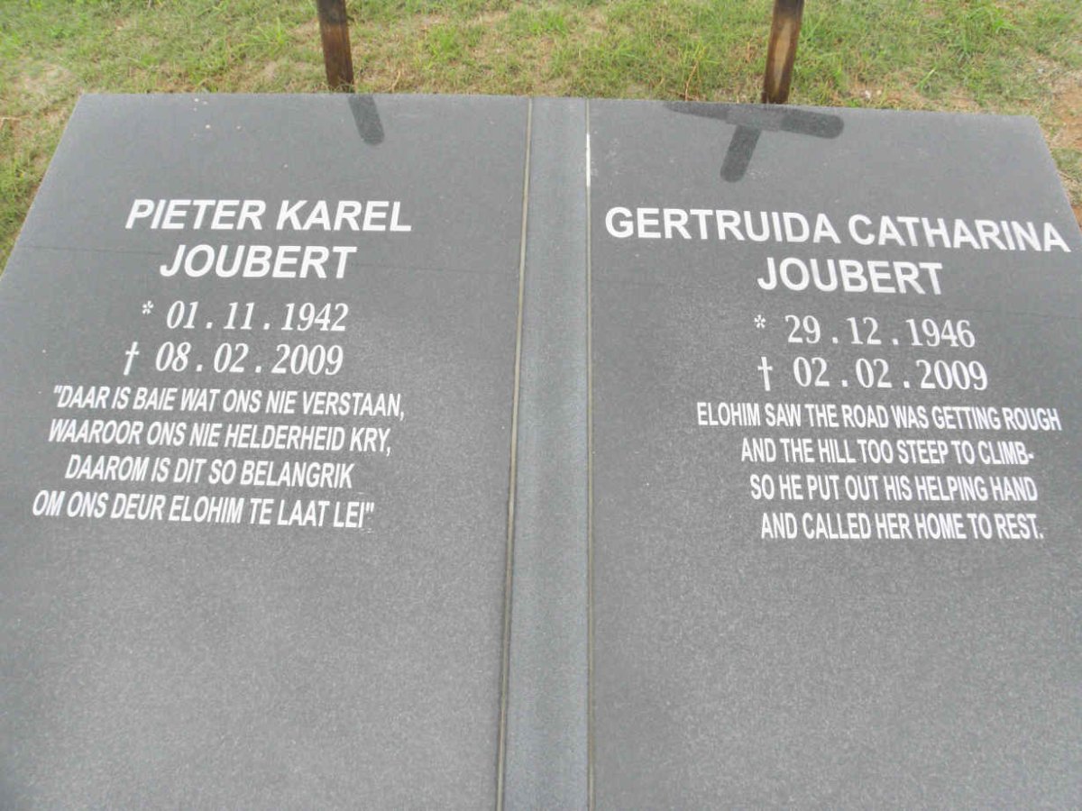 JOUBERT Pieter Karel 1942-2009 &amp; Gertruida Catharina 1946-2009