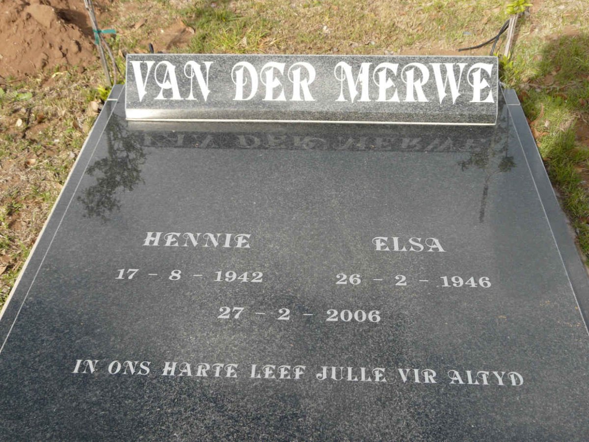 MERWE Hennie, van der 1942-2006 &amp; Elsa 1946-2006