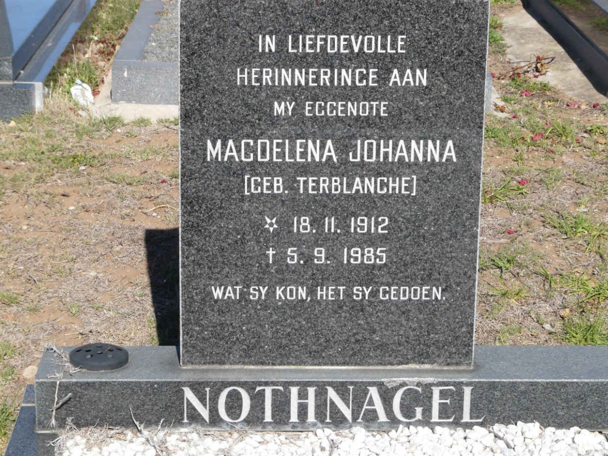 NOTHNAGEL Magdalena Johanna neé TERBLANCHE 1912-1985