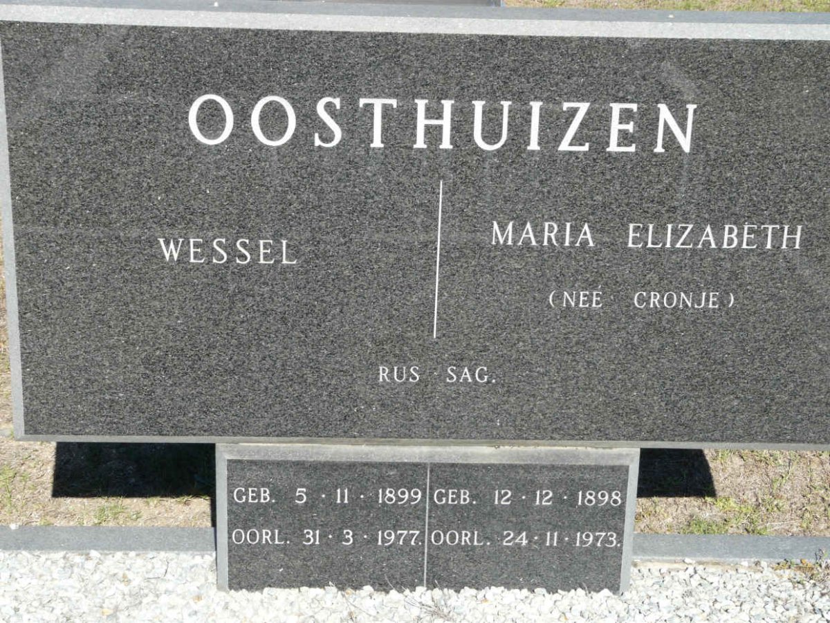 OOSTHUIZEN Wessel 1899-1977 &amp; Maria Elizabeth CRONJE 1898-1973