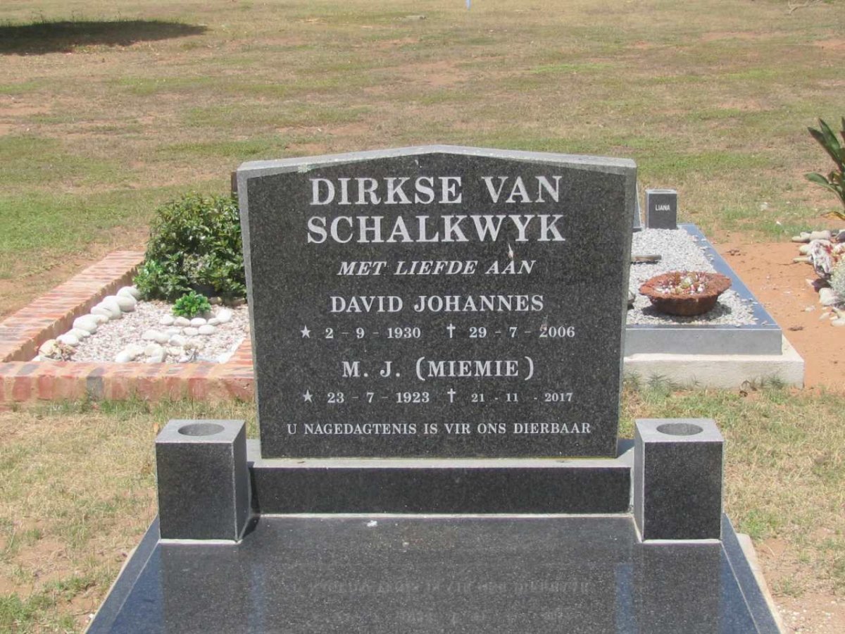 SCHALKWYK David Johannes, Dirkse van 1930-2006 &amp; M.J. 1923-2017