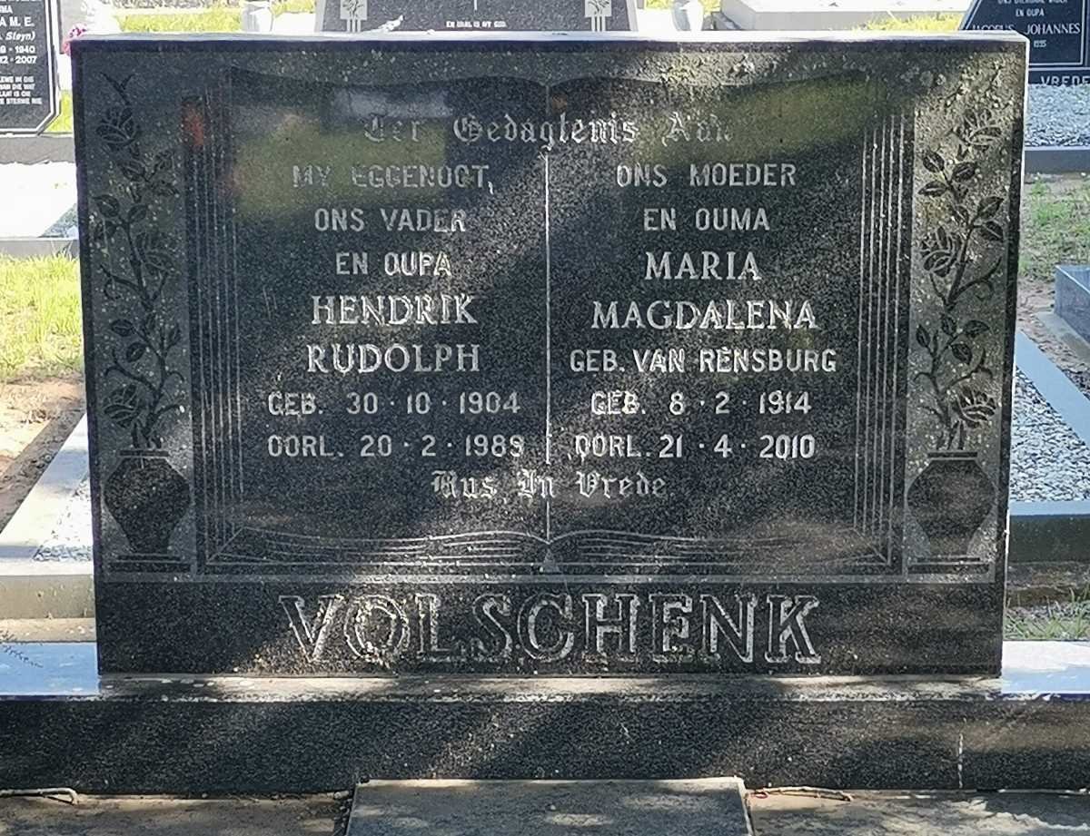 VOLSCHENK Hendrik Rudolph 1904-1989 &amp; Maria Magdalena VAN RENSBURG 1914-2010