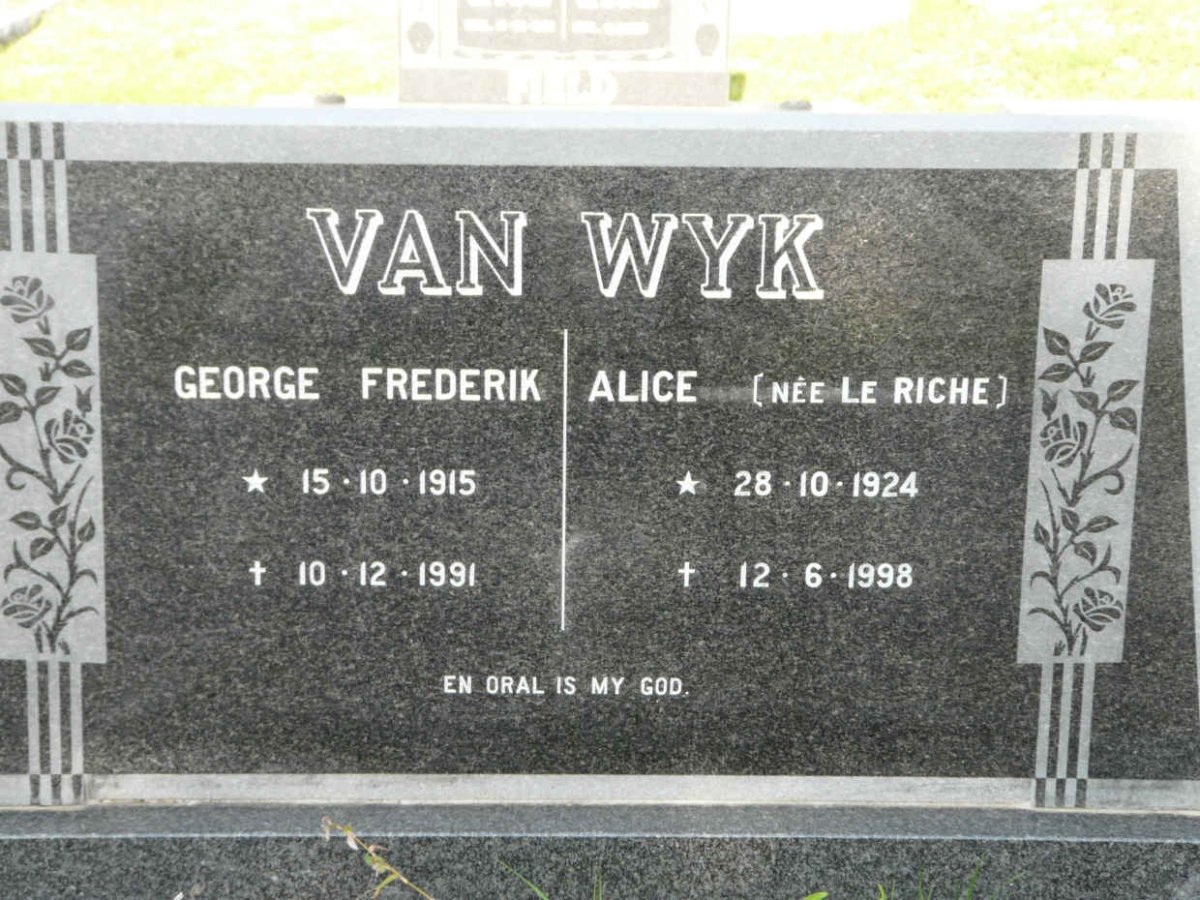 WYK George Frederik, van 1915-1991 &amp; Alice LE RICHE 1924-1998