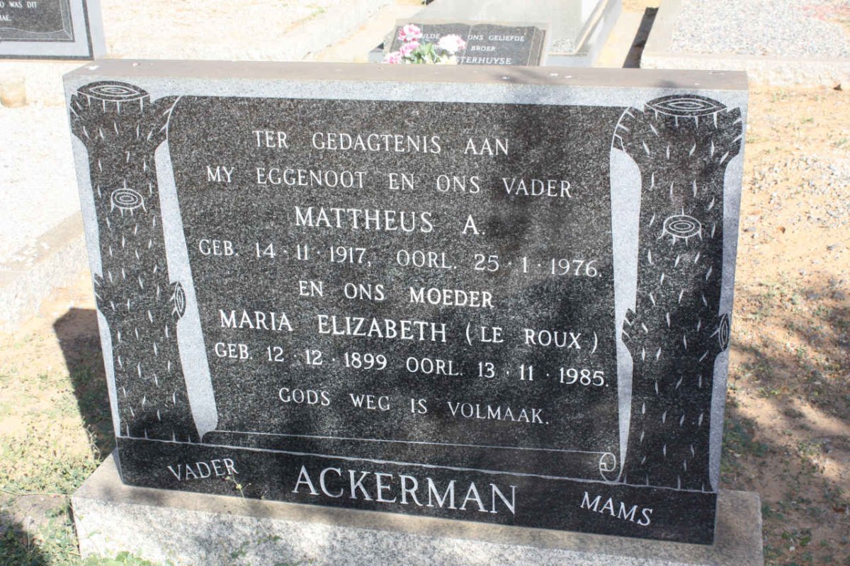 ACKERMAN Mattheus A. 1917-1976 &amp; Maria Elizabeth LE ROUX 1899-1985     