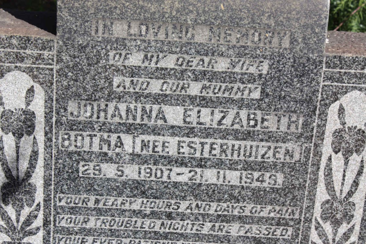 BOTMA Johanna Elizabeth nee ESTERHUIZEN 1907-1949