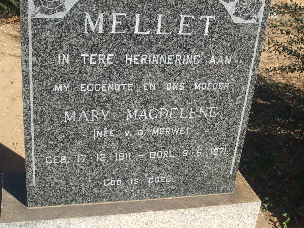 MELLET Mary Magdalene nee V.D. MERWE 1911-1971
